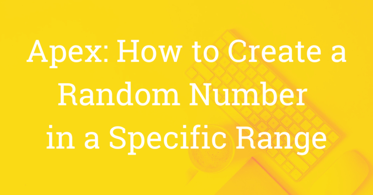 Apex How to Create a Random Number NH blog