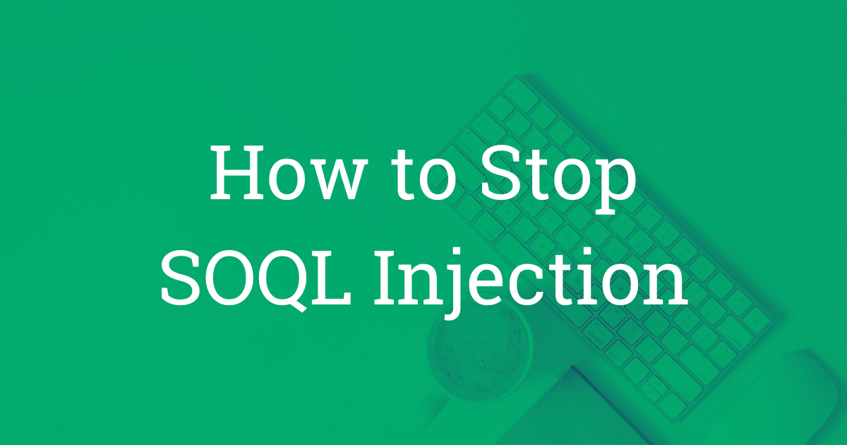 Soql Injection
